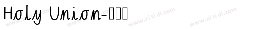 Holy Union字体转换
